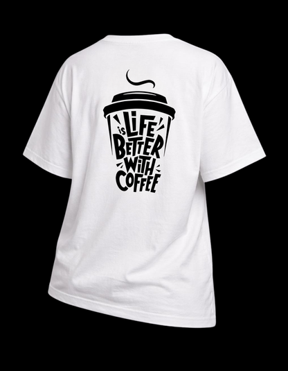 "Life Is Better With Coffee" – Women’s Oversized Statement Tee
